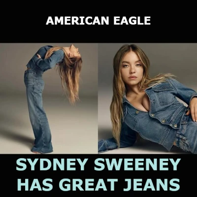 American Eagle - Sydney Sweeney has Great Jeans!